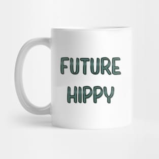 Future Hippy Mug